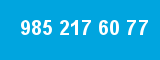 985 217 60 77